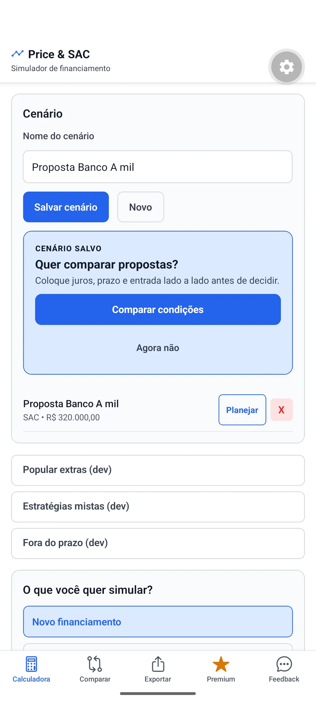 Cenário salvo no app com atalho para comparar propostas.